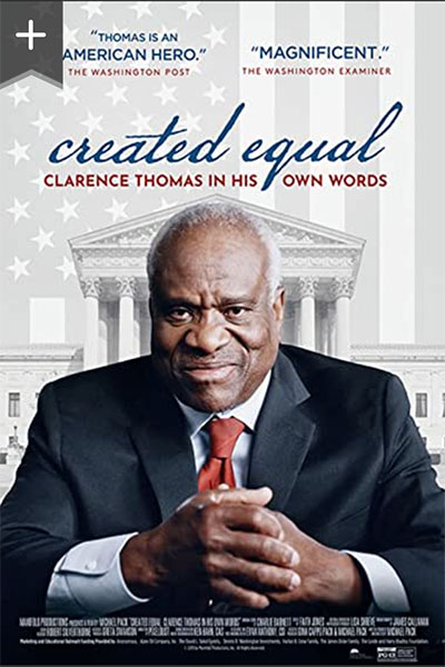 Created Equal: Clarence Thomas in His Own Words