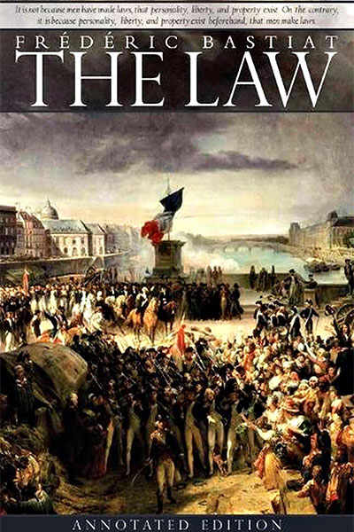 Frederick Bastiat THE LAW Book